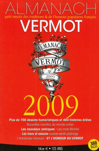 Imagen de archivo de Almanach Vermot 2009 a la venta por Librairie Th  la page