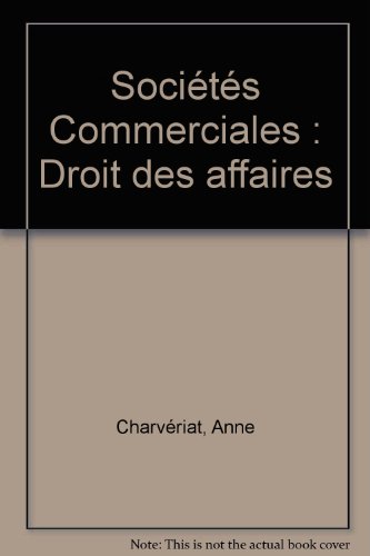 Beispielbild fr Socits Commerciales : Droit des affaires zum Verkauf von Ammareal