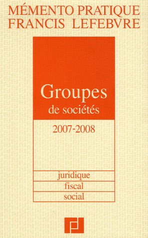 Stock image for Groupes de socits : Juridique, fiscal, social for sale by medimops