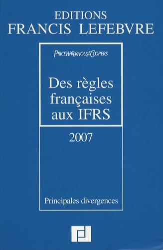 Stock image for Des rgles franaises aux IFRS : Principales divergences for sale by medimops