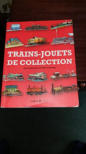 les trains jouets de collection (9782851201089) by AndrÃ© Papazian