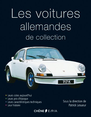 Stock image for Les Voitures Allemandes De Collection for sale by RECYCLIVRE