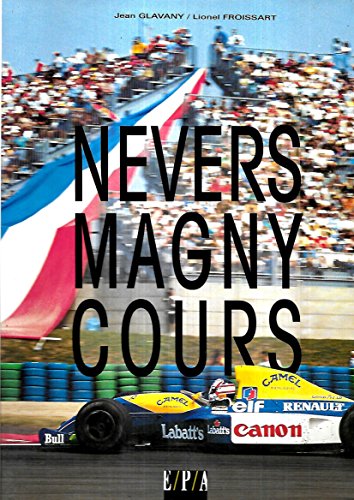 Beispielbild fr Nevers Magny-Cours zum Verkauf von medimops