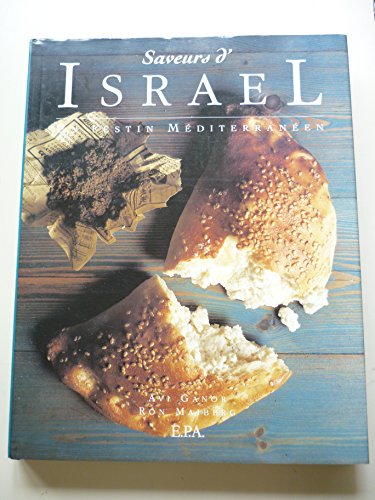 Beispielbild fr Saveurs d'Israel, un festin mediterraneen zum Verkauf von Librairie Laumiere