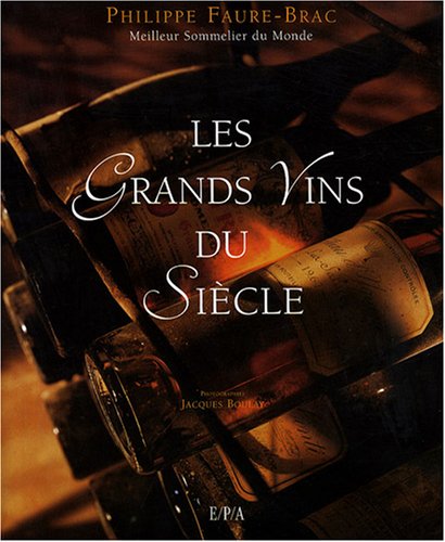 Stock image for Les Grands Vins du Si cle for sale by WorldofBooks