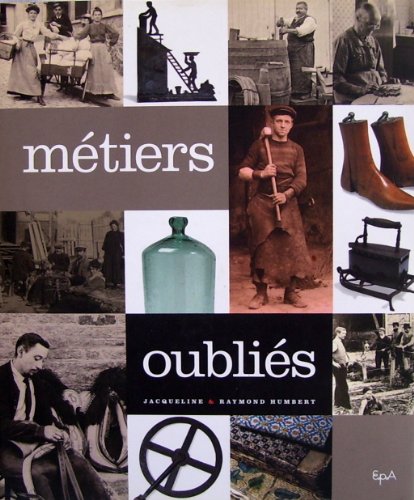9782851205971: Mtiers oublis