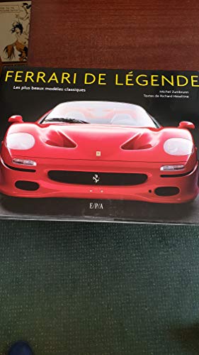 Beispielbild fr Ferrari De Lgende : Les Plus Beaux Modles Classiques zum Verkauf von RECYCLIVRE