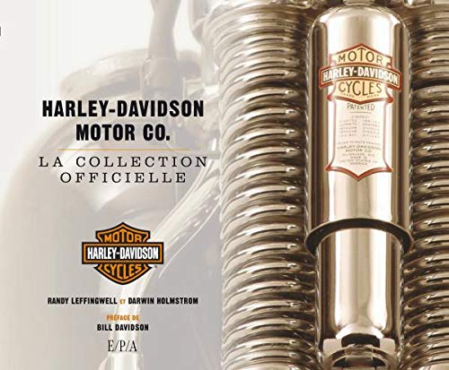 Beispielbild fr Harley-davidson Motor Co. : La Collection Officielle zum Verkauf von RECYCLIVRE