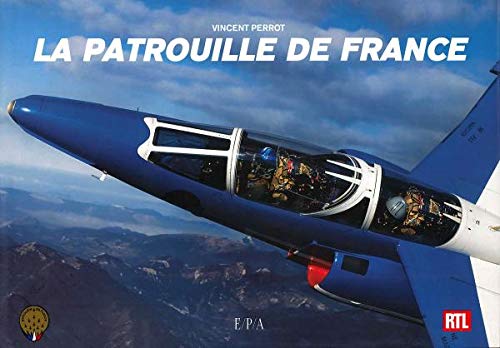 Imagen de archivo de La patrouille de France a la venta por medimops