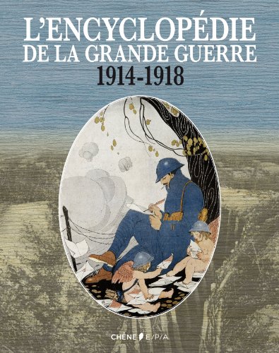 Beispielbild fr L'Encyclop die de la Grande Guerre 1914-1918 Collectif zum Verkauf von LIVREAUTRESORSAS