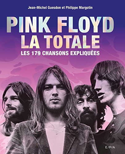 Imagen de archivo de Pink Floyd, la totale: Les 179 chansons expliquées a la venta por medimops