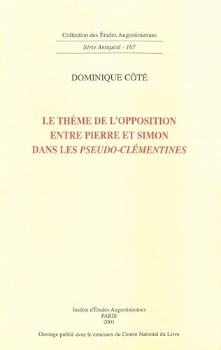 9782851211880: Le thme de l'opposition entre Pierre et Simon dans les "Pseudo-Clmentines" French