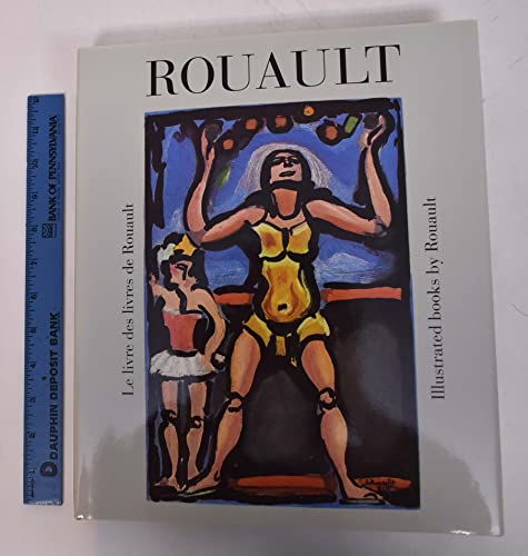 Beispielbild fr Le livre des livres de Rouault. The illustrated books by Rouault. zum Verkauf von Antiquariat Lenzen