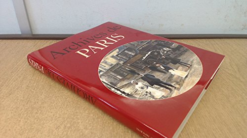 Stock image for Archives de Paris for sale by Best and Fastest Books