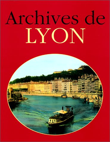 Archives de Lyon - BORGE JACQUES et VIASNOFF NICOLAS