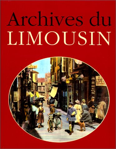 Stock image for Archives du Limousin for sale by A TOUT LIVRE
