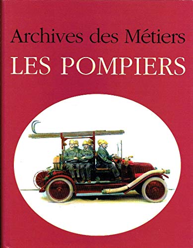 Stock image for Les Pompiers for sale by Ammareal