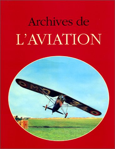 Beispielbild fr Archives de l'aviation zum Verkauf von WorldofBooks