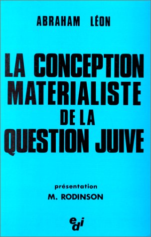 9782851390585: La conception matrialiste de la question juive