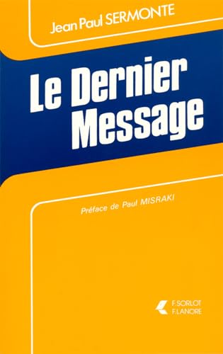Stock image for Le dernier message. for sale by AUSONE