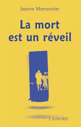 9782851570550: La mort est un rveil