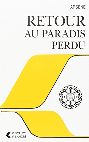 Beispielbild fr Retour au paradis perdu. zum Verkauf von AUSONE