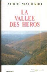 Beispielbild fr La valle des hros: Roman zum Verkauf von Ammareal