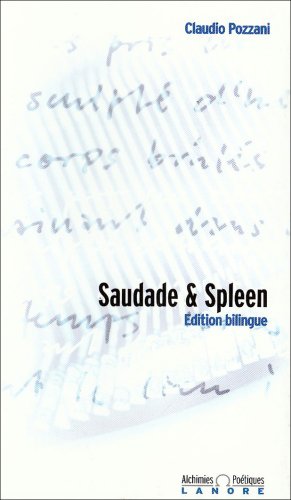 SAUDADE & SPLEEN