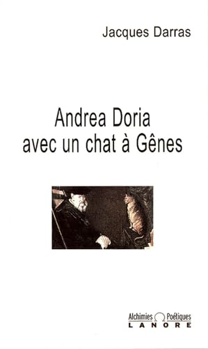 Beispielbild fr Andre doria avec un chat a genes Darras zum Verkauf von MaxiBooks