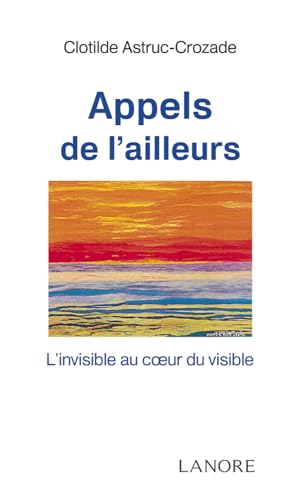 Imagen de archivo de Appels de l'ailleurs a la venta por A TOUT LIVRE