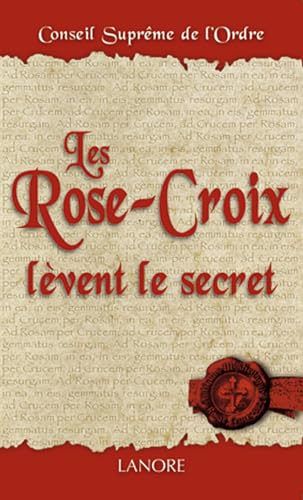 La bible des Rose-Croix