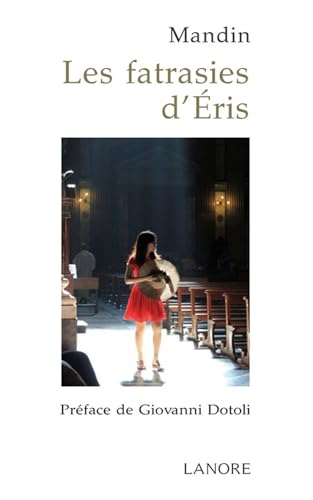 Stock image for Les fatrasies d'Eris for sale by A TOUT LIVRE