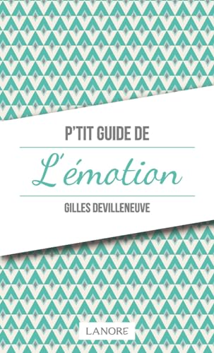 Stock image for P'tit guide de l'motion for sale by medimops