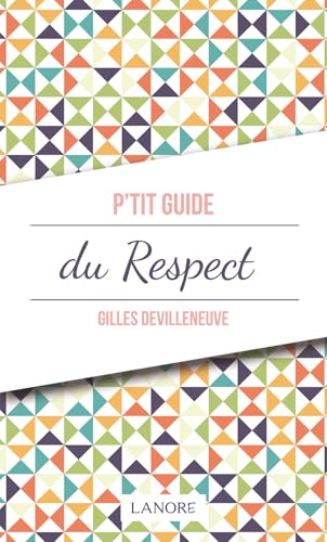 Stock image for P'tit guide du Respect for sale by WorldofBooks