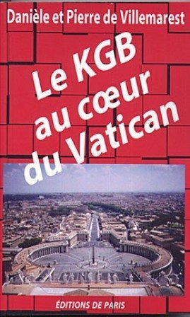 Beispielbild fr Le KGB au coeur du Vatican zum Verkauf von medimops