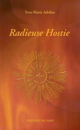 9782851621009: Radieuse Hostie - Pomes
