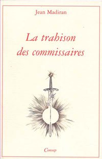 Stock image for La trahison des commissaires for sale by medimops