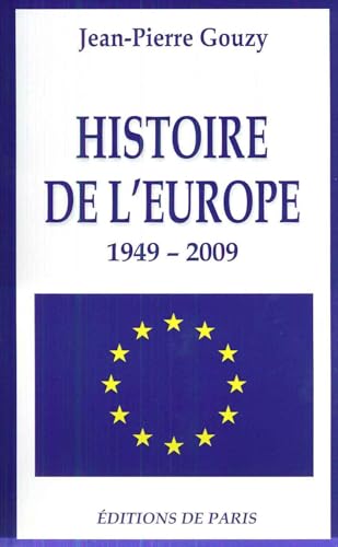 Stock image for Histoire de l Europe 1949 2009 for sale by Ammareal
