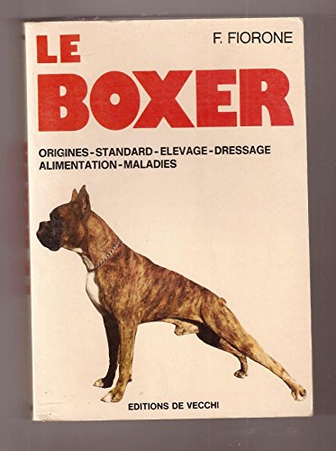 Beispielbild fr Le Boxer zum Verkauf von Librairie Th  la page