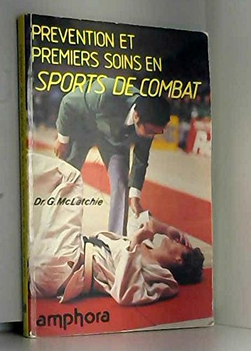 Stock image for Prvention et premiers soins en sports de combat for sale by medimops