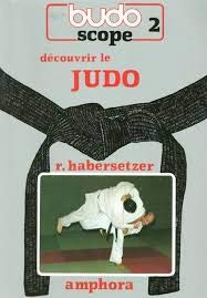 Stock image for Dcouvrir Le Judo for sale by RECYCLIVRE