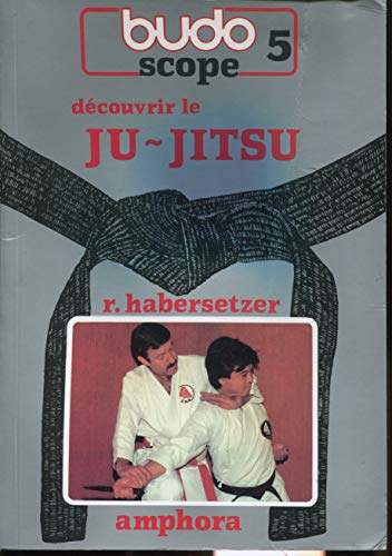 Beispielbild fr Dcouvrir Le Jiu-jitsu zum Verkauf von RECYCLIVRE