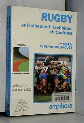 Beispielbild fr Rugby, entraînement technique et tactique zum Verkauf von WorldofBooks