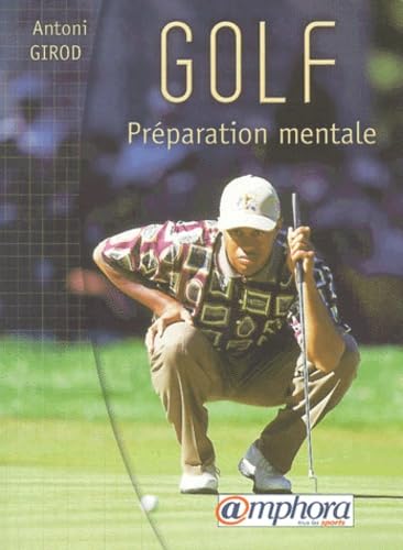 Beispielbild fr Golf, pr paration mentale zum Verkauf von WorldofBooks