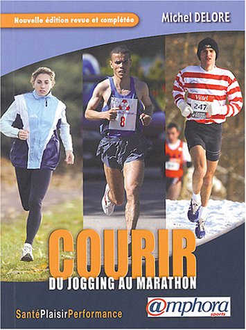 Beispielbild fr Courir : Du jogging au marathon zum Verkauf von medimops
