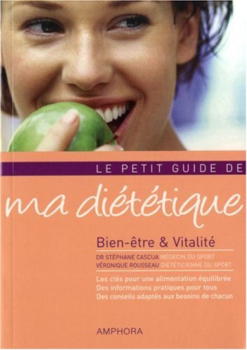 Beispielbild fr Le petit guide de ma dittique : Bien-tre et vitalit zum Verkauf von medimops