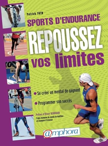 Beispielbild fr Sports d'endurance - Repoussez vos limites zum Verkauf von Ammareal