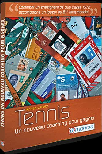 9782851808271: Tennis: Un nouveau coaching pour gagner