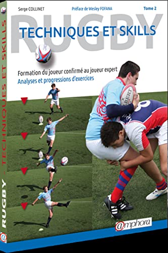 Beispielbild fr Rugby - Techniques et skills - Tome 2 - Du joueur confirm au joueur expert zum Verkauf von medimops