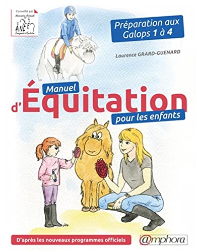 9782851809025: Manuel d'Equitation pour les Enfants - Preparation aux Galops 1 a 4: Prparation aux galops 1  4